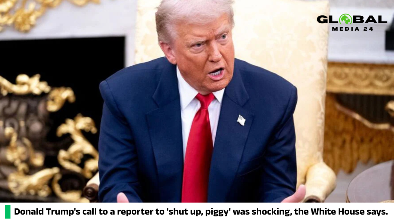 Donald Trump’s call to a reporter to ‘shut up, piggy’ was shocking, the White House says.