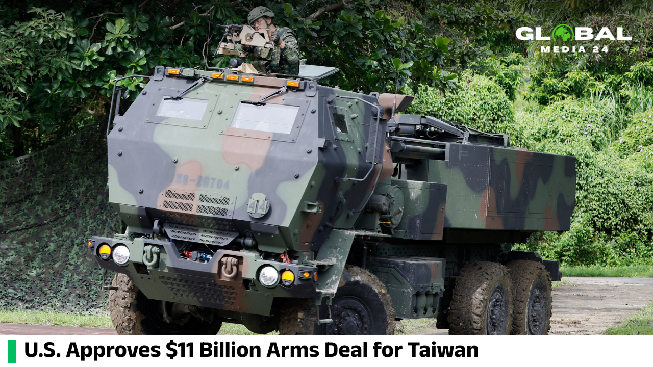 The U.S. has cleared an $11 billion arms deal for Taiwan, featuring battle-proven weapons used in Ukraine