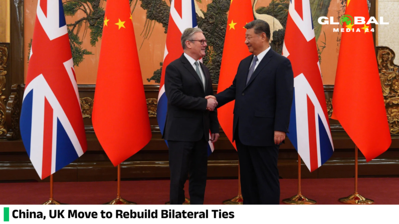 China and the UK are working to rebuild ties between the two countries