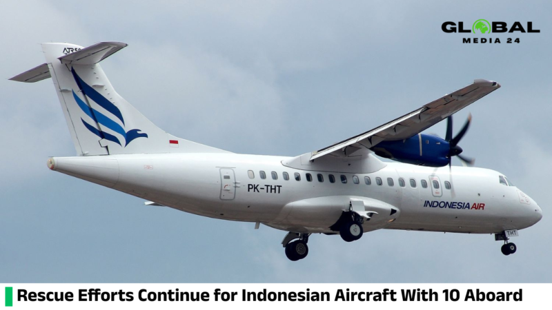 A search operation is ongoing for an Indonesian transport aircraft carrying 10 people