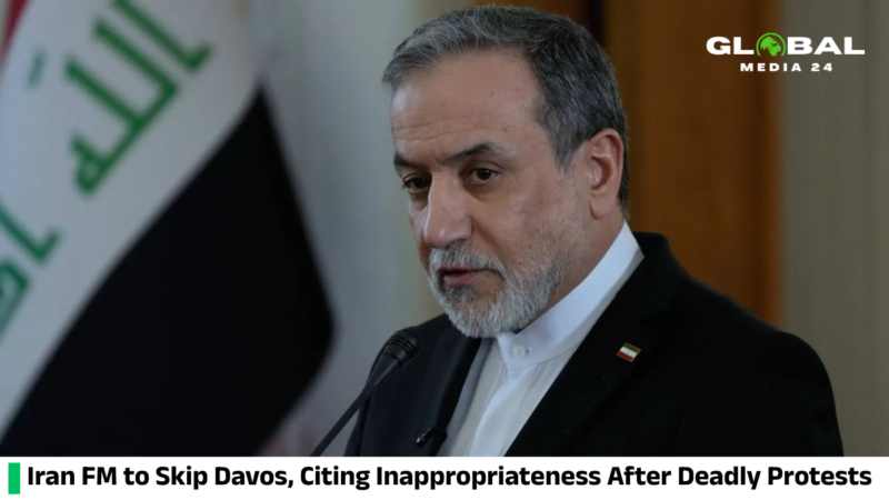 Iran’s foreign minister says he will skip the Davos summit, saying it is not appropriate following the deadly protests