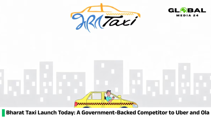 Bharat Taxi Launch Today: A Government-Backed Competitor to Uber and Ola