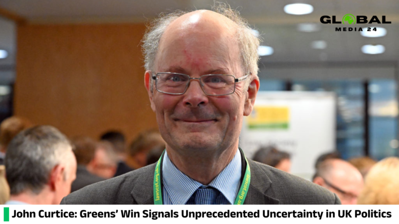 Sir John Curtice says the Greens’ victory has made the future of British politics more unpredictable than ever before