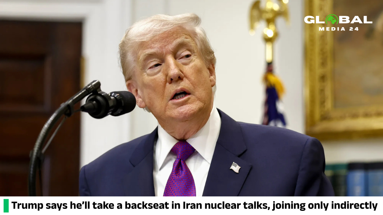 Trump says he will participate in the Iran nuclear discussions, but only in a backseat role