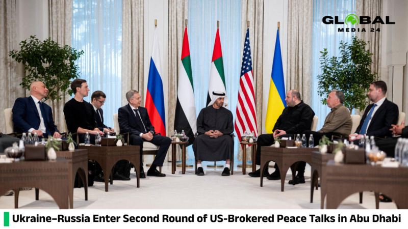 Ukraine–Russia Enter Second Phase of US-Brokered Peace Talks in Abu Dhabi