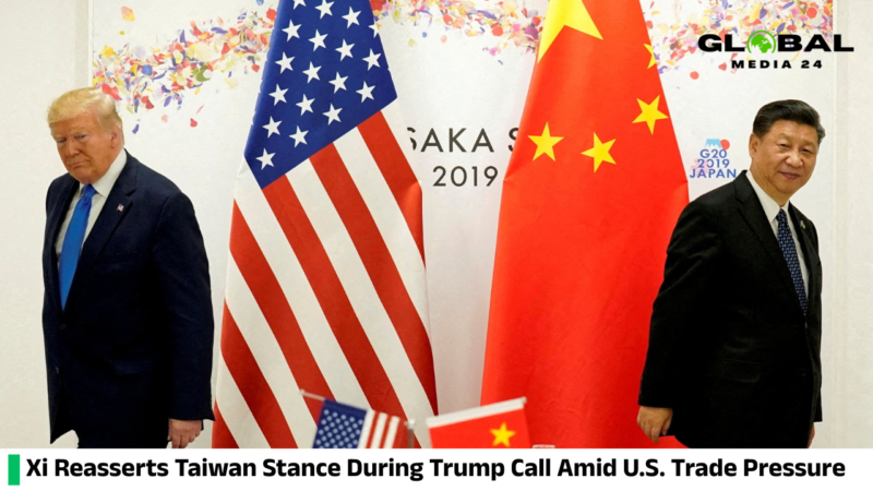 Xi Restates Taiwan Policy During Trump Call While U.S. Presses Trade Issues