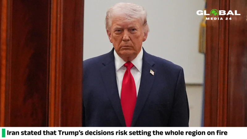 Iran warns that Trump’s actions could set the entire region ablaze