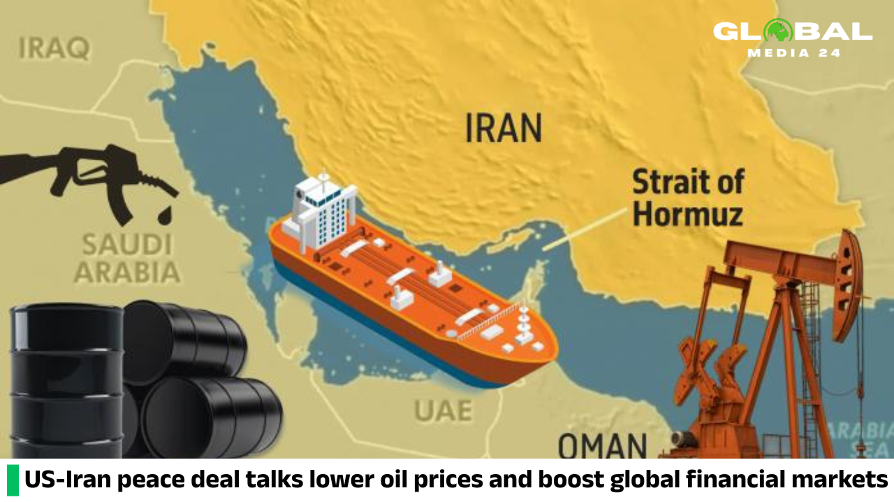 US-Iran peace deal talks lower oil prices and boost global financial markets