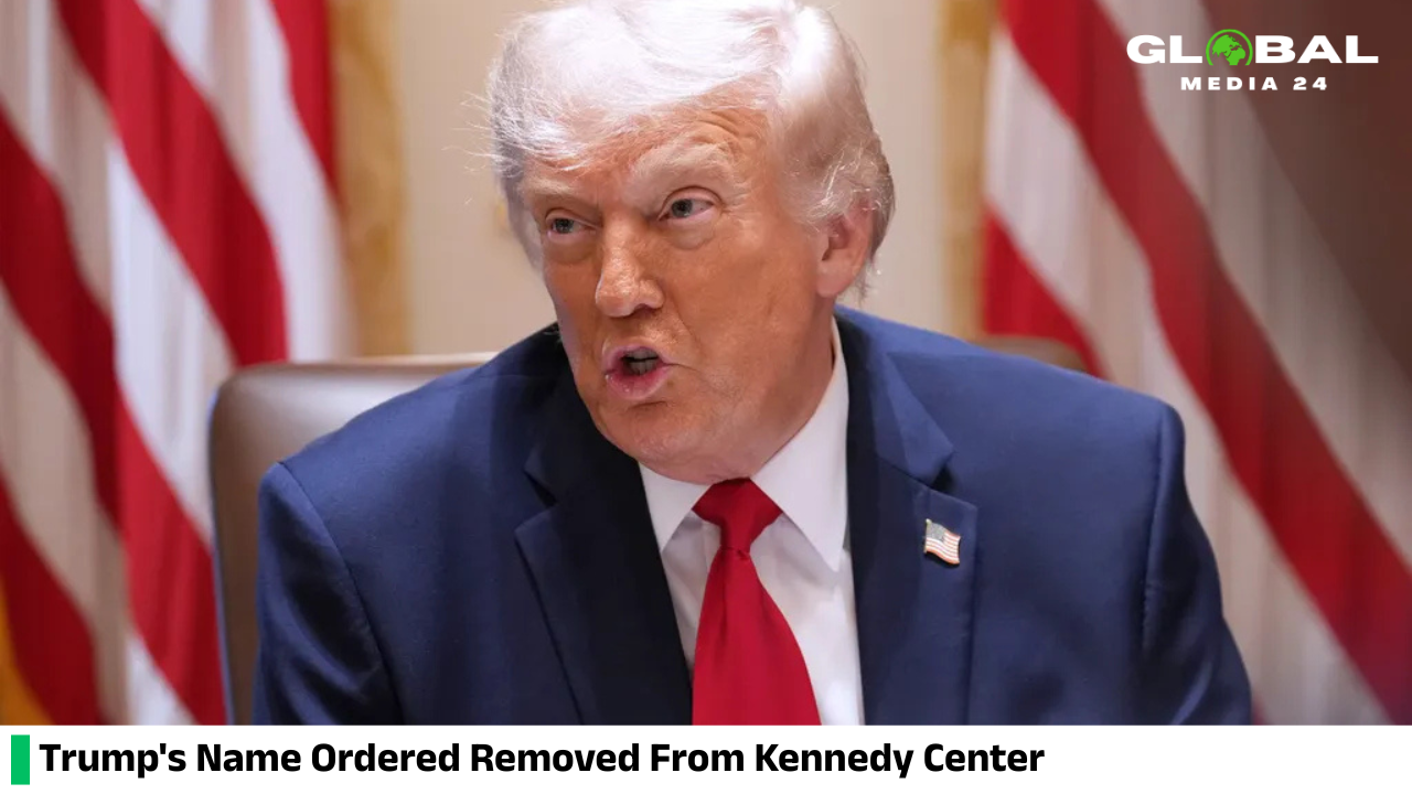 Federal judge orders Donald Trump name to be stripped from Kennedy Center Washington D.C.