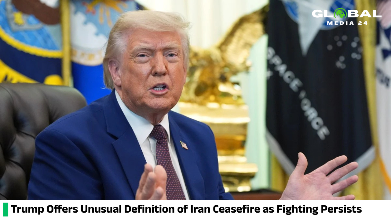 Trump Offers Unusual Definition of Iran Ceasefire as Fighting Persists